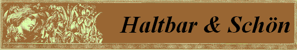 Haltbar & Schön